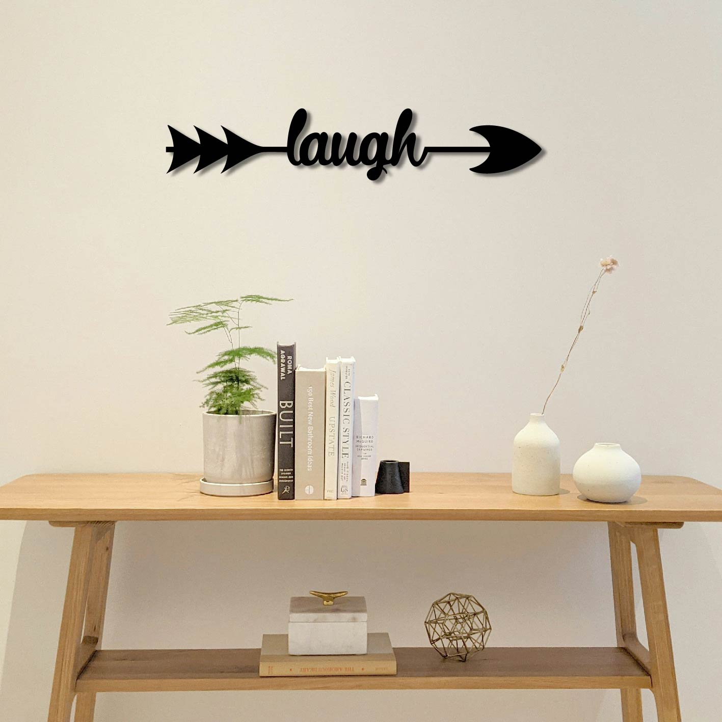LAUGH ARROW SIGN METAL WALL ART
