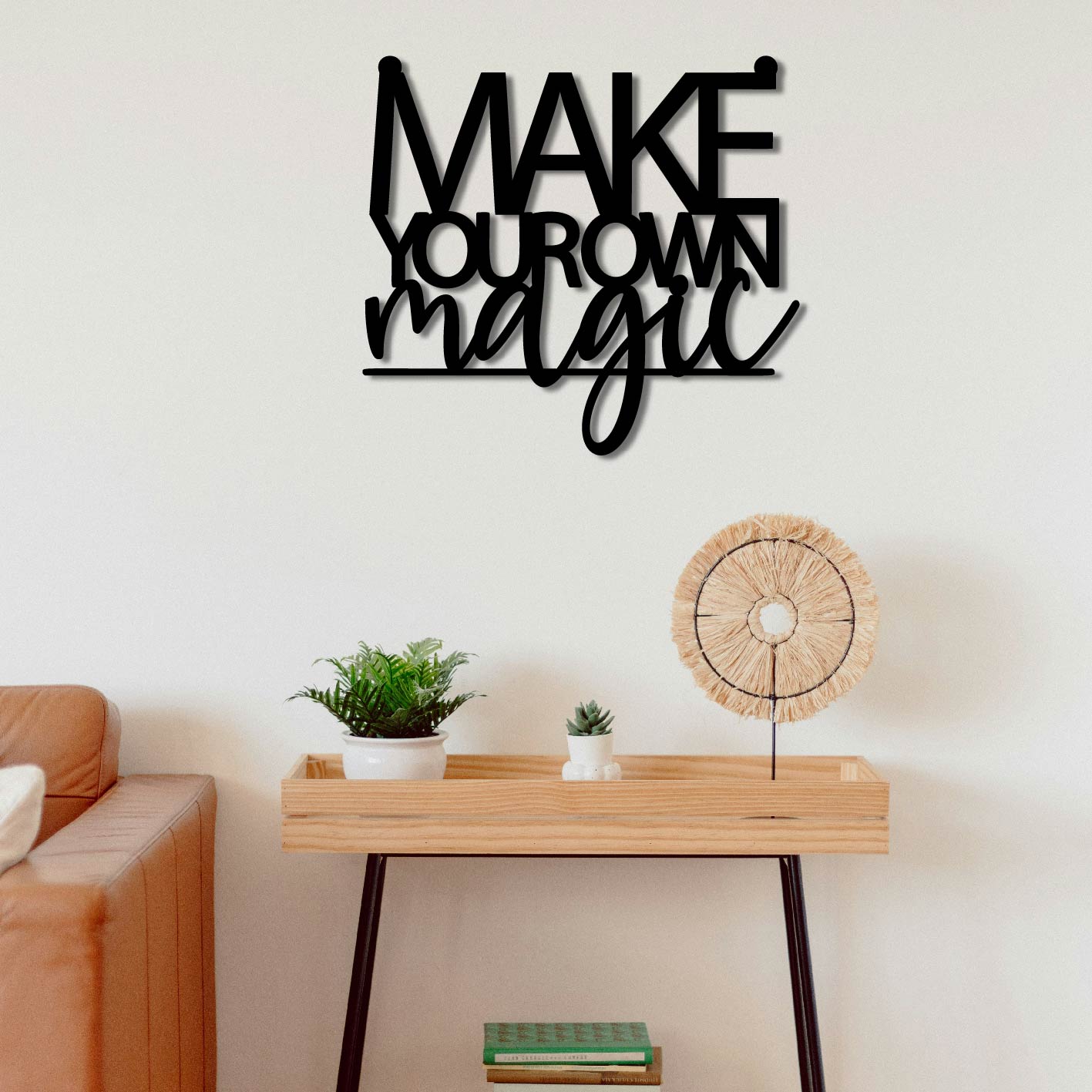 MAKE YOUR OWN MAGIC METAL WALL ART