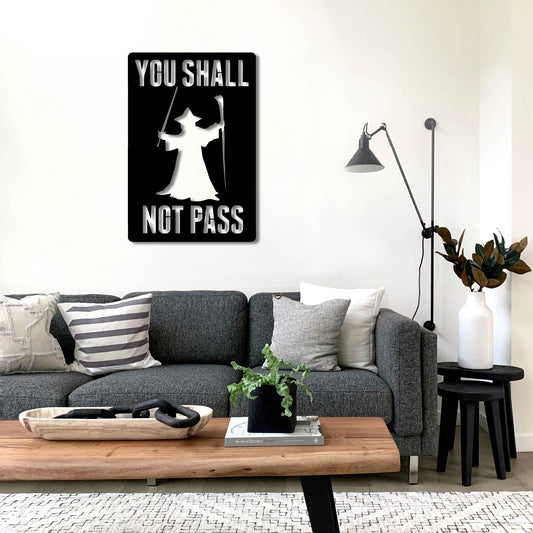 GANDALF YOU SHALL NO PASS METAL WALL ART