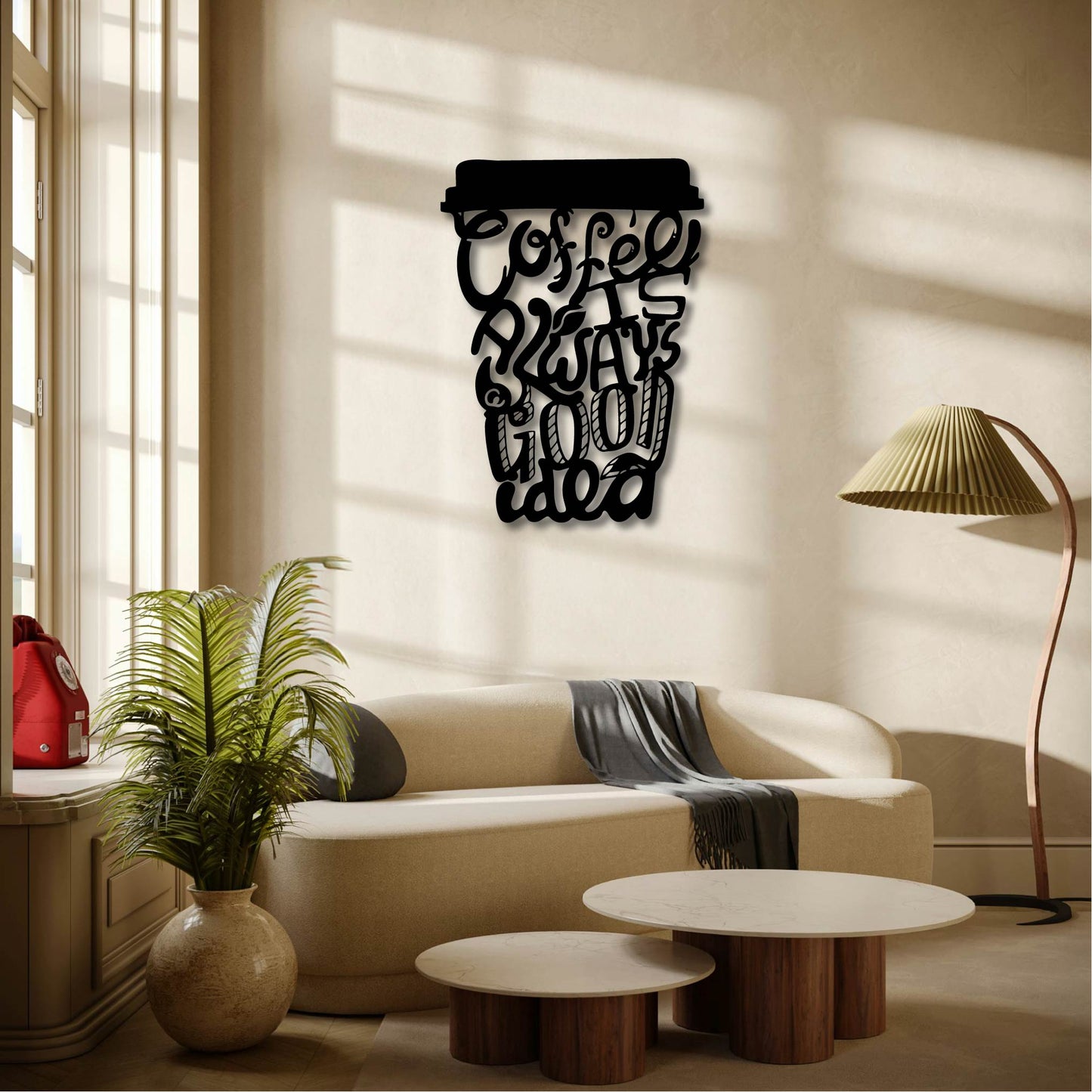 COFFEE IS ALWAYS A GOOD IDEA METAL WALL ART