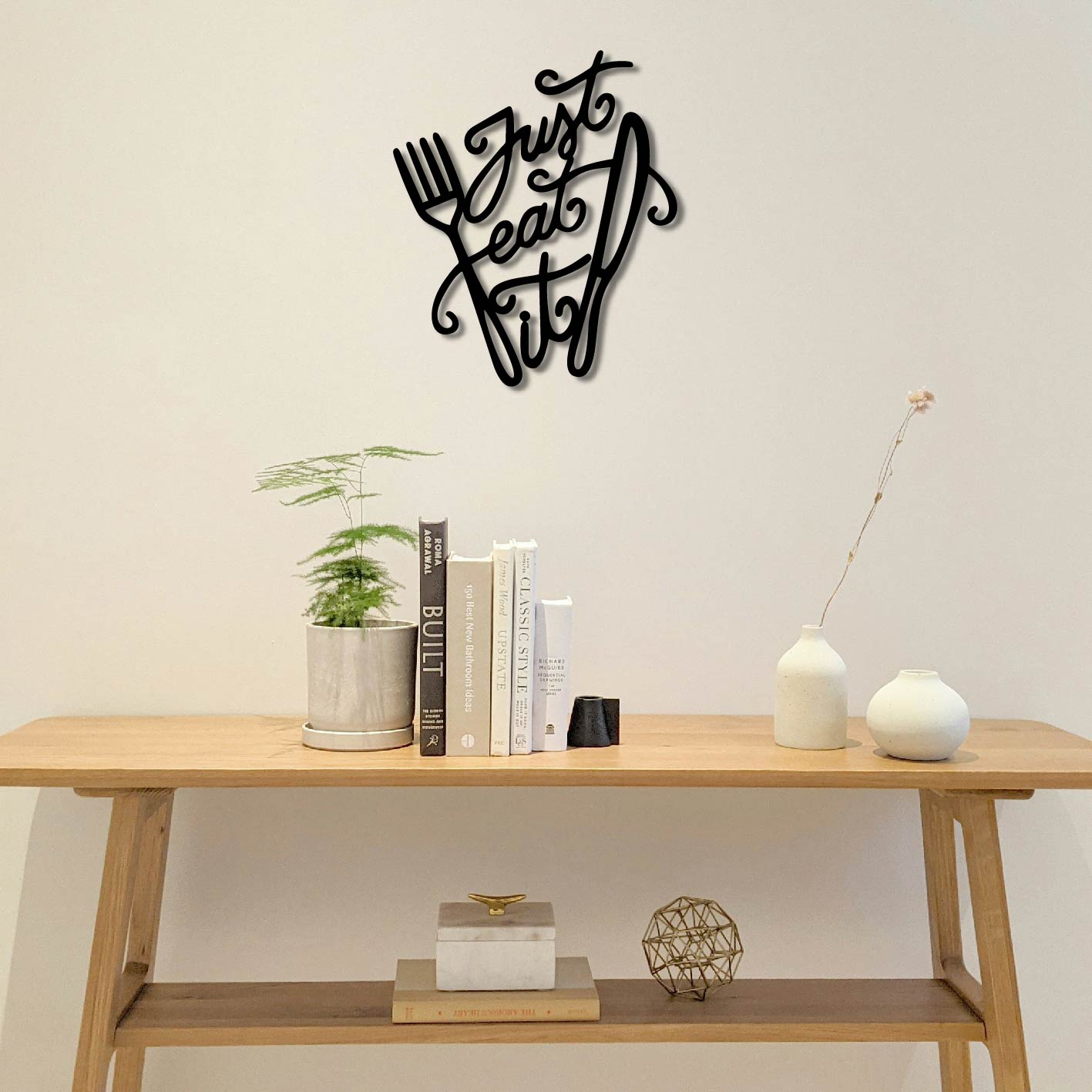 JUST EAT IT METAL WALL ART