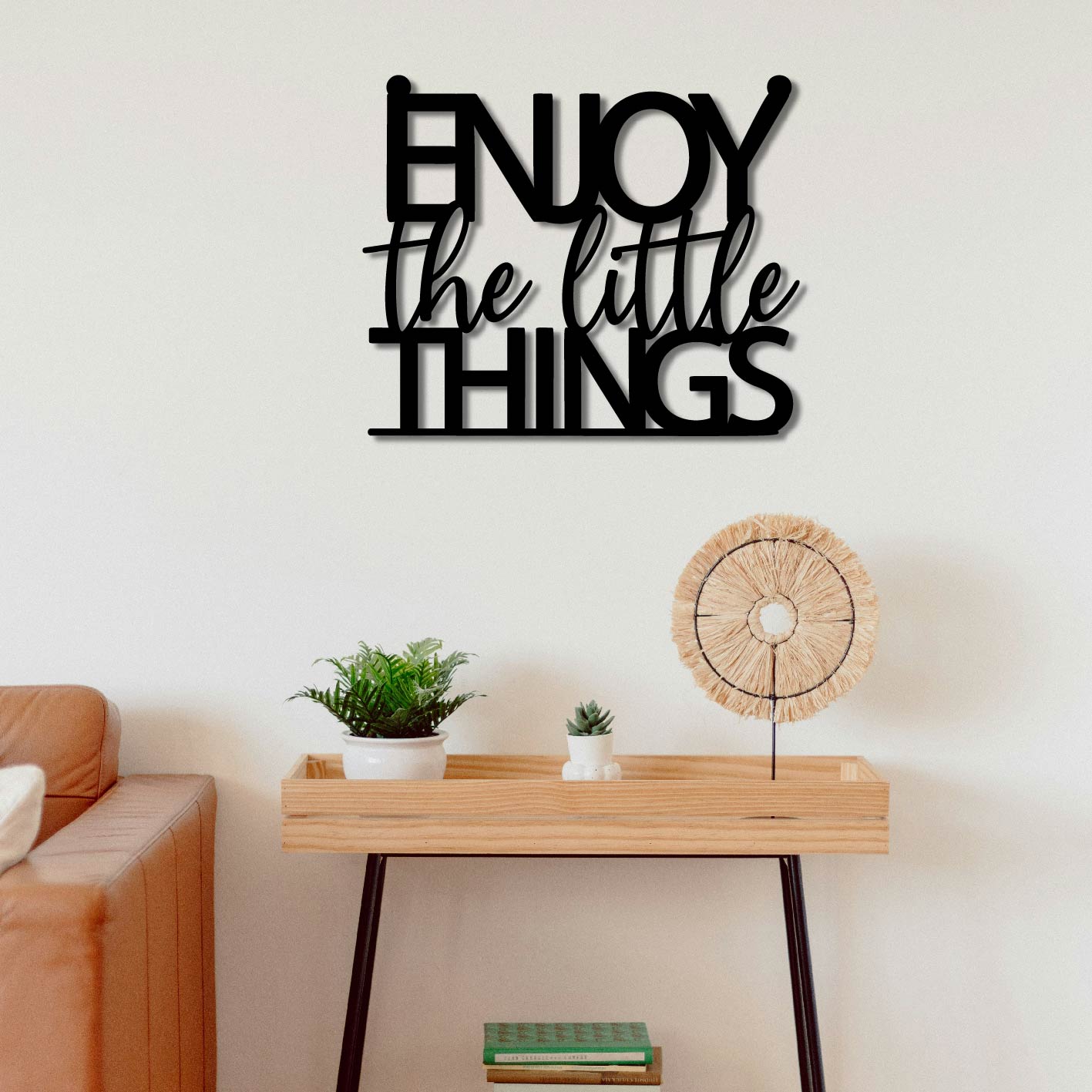 ENJOY THE LITTLE THINGS METAL WALL ART