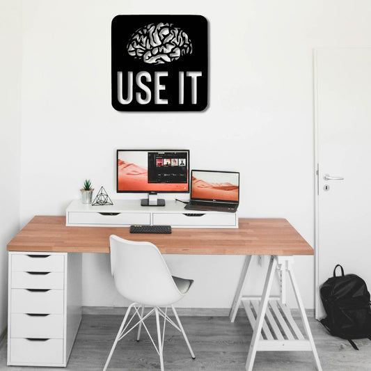 USE YOUR BRAIN METAL WALL ART